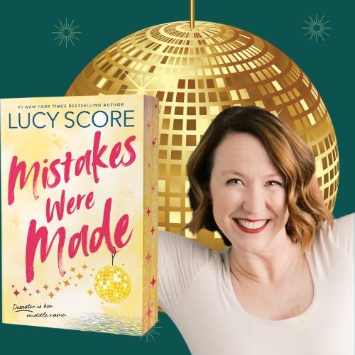 Mistakes Were Made by Lucy Score Launch Event - 10 Mar 2026