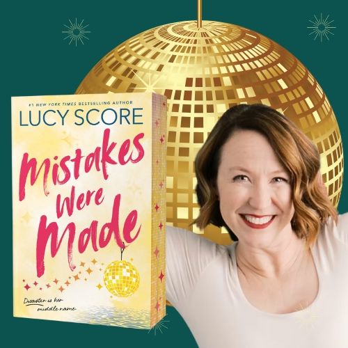 Mistakes Were Made by Lucy Score Launch Event - 10 Mar 2026