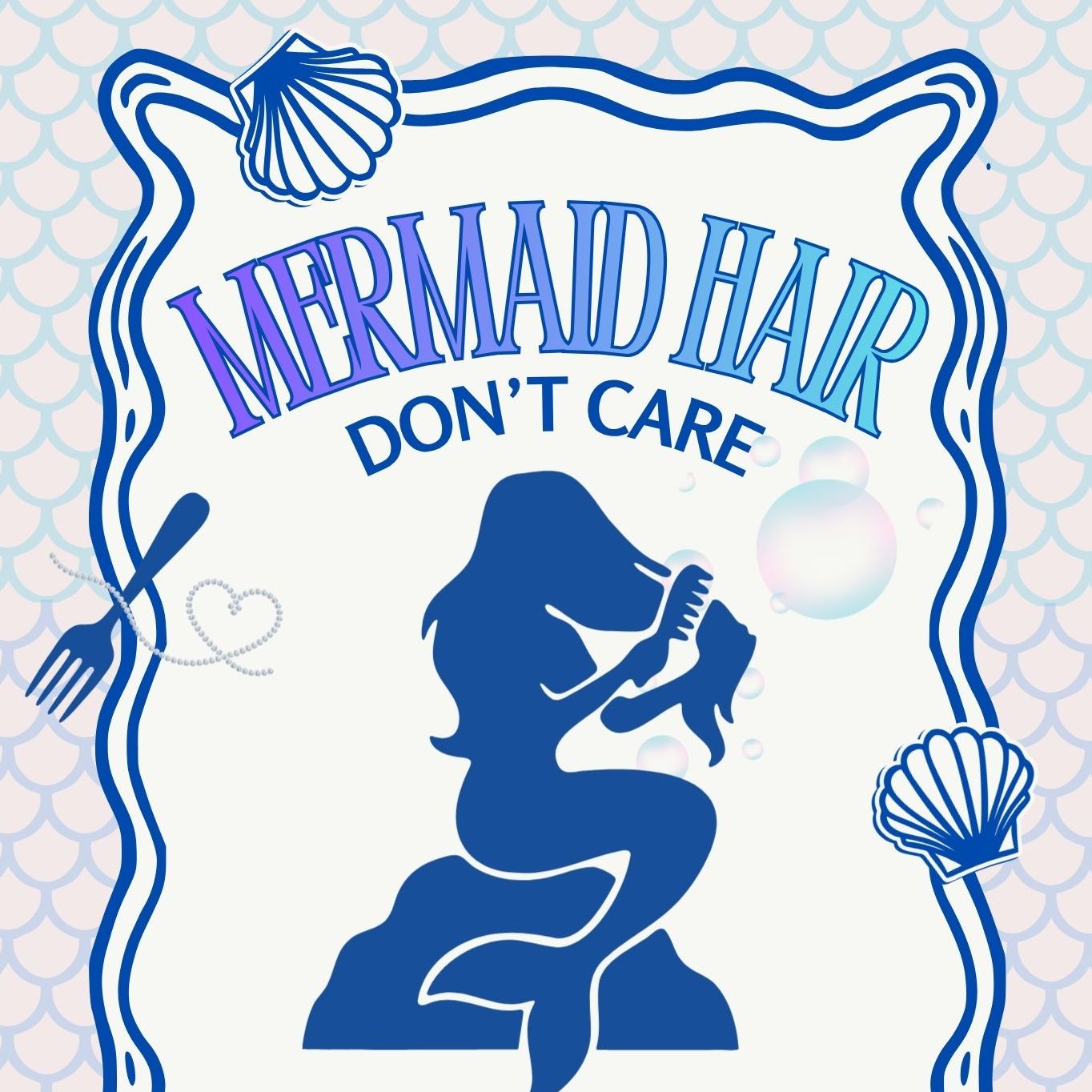 🧜‍♀️Mermaid Hair, Don't Care🐚 - 7 Aug 2026